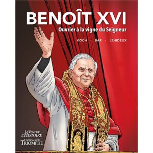 Benoit XVI - Ouvrier à la vigne du seigneur