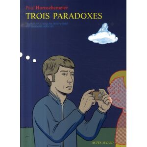 Trois paradoxes