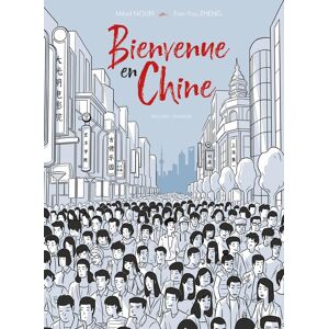 Bienvenue en Chine