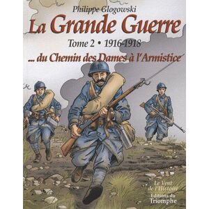 La grande guerre tome 2 - 1916-1918