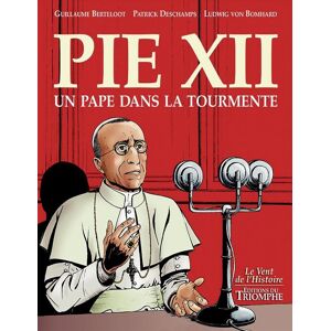 Pie XII - un pape dans la tourmente