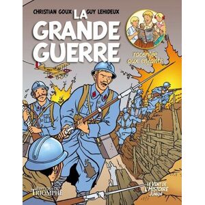 La grande guerre racontée aux enfants