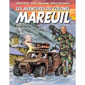 Les aventures du Colonel Mareuil tome 1