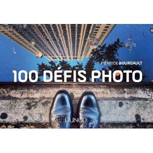 DUNOD 100 Défis Photo