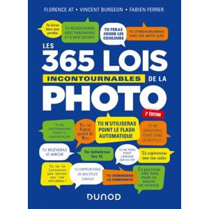 DUNOD Les 365 Lois Incontournables de la Photo