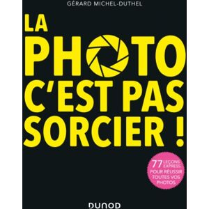 DUNOD La Photo, C'est Pas Sorcier ! - Publicité