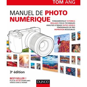 DUNOD Manuel de Photo Numerique (3eme Edition)