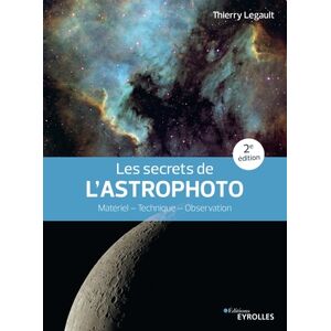 EYROLLES Les Secrets De L'astrophoto - Publicité