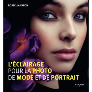 EYROLLES L'éclairage pour la Photo de Mode et de Portrait - Publicité