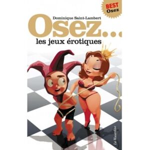 La Musardine Osez... les jeux érotiques Version Longue - Publicité