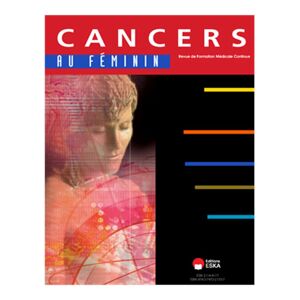 Info-Presse Cancers au Féminin - Abonnement 12 mois