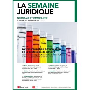 Info-Presse La Semaine Juridique - Notariale et Immobilière - Abonnement 12 mois