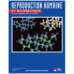 Info-Presse Reproduction Humaine et Hormones - Abonnement 12 mois