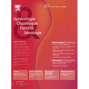 Info-Presse Gynécologie Obstétrique Fertilité & Sénologie - Abonnement 12 mois