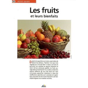 Les fruits et leurs bienfaits Jean-Marie Polese Aedis