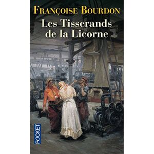 Les tisserands de la licorne Francoise Bourdon Pocket