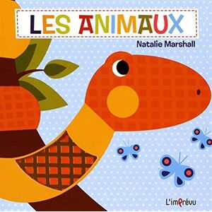 Les animaux Natalie Marshall Editions de l'Imprevu