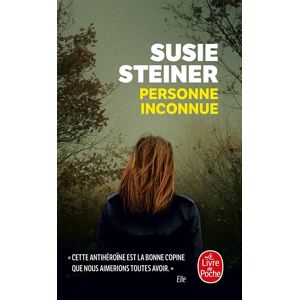 Personne inconnue Susie Steiner Le Livre de poche