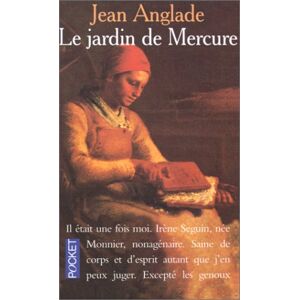 le jardin de mercure jean anglade presses pocket