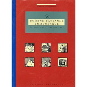 La cuisine paysanne en rouergue   Editions du Rouergue