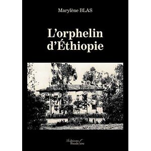 L'orphelin d'Ethiopie  marylène blas-rezigue Baudelaire