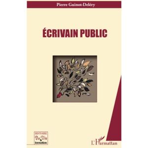 Ecrivain public Pierre Guinot-Delery L