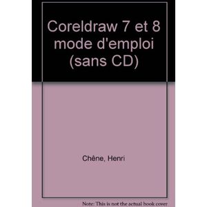 coreldraw 7 & 8 chene, henri sybex