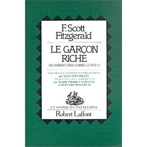 Le garcon riche Francis Scott Fitzgerald R. Laffont