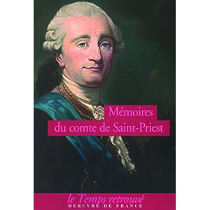 Memoires Francois-Emmanuel Guignard de Saint-Priest Mercure de France