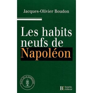 Les habits neufs de Napoleon Jacques-Olivier Boudon Les peregrines