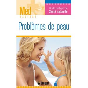 Problemes de peau  simon st. john bailey, pierre-yves ledilicocq, francoise perillat Broquet