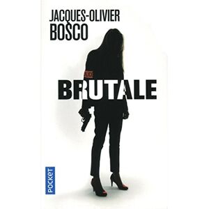 Brutale Jacques Olivier Bosco Pocket