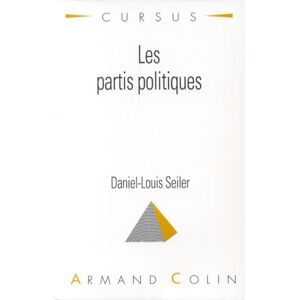 les partis politiques seiler, daniel-louis armand colin