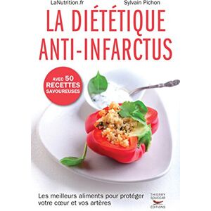 La dietetique anti infarctus Sylvain Pichon T Souccar