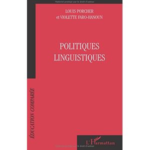 Politiques linguistiques Louis Porcher, Violette Faro-Hanoun L