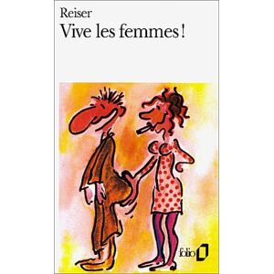 Vive les femmes ! Jean-Marc Reiser Gallimard