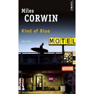 Kind of blue Miles Corwin Points