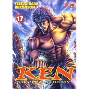 Ken : fist of the blue sky. Vol. 17 Buronson, Tetsuo Hara Panini manga