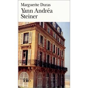 Yann Andrea Steiner Marguerite Duras Gallimard