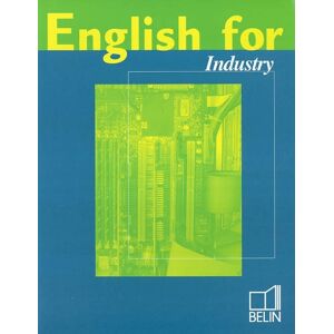 English for industry  w büchel, r mattes, h mattes, m schäfer, w schäfer Belin