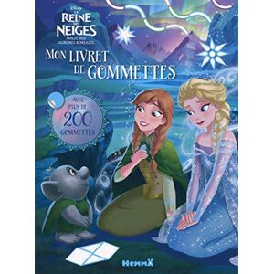 La reine des neiges : magie des aurores boréales : mon livret de gommettes Walt Disney company Hemma
