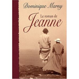 Le roman de Jeanne Dominique Marny Pre-aux-Clercs