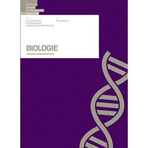 Biologie : notions fondamentales SII  peter landolt, rene gfeller LEP