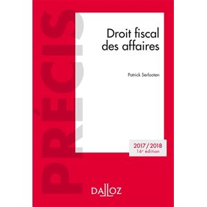 Droit fiscal des affaires : 2017-2018 Patrick Serlooten Dalloz