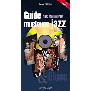 Guide des meilleures musiques de jazz en CD Andre Fanelli Bleu nuit