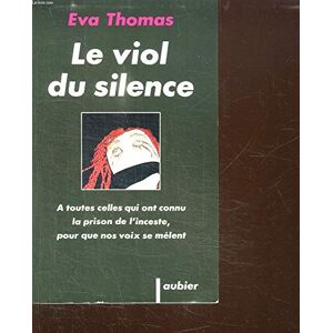 Le viol du silence Eva Thomas Aubier-Montaigne - Publicité
