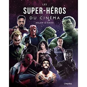 Les super heros du cinema Helen OHara Editions de lImprevu