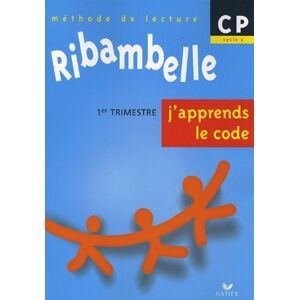 Ribambelle, methode de lecture CP, cycle 2 : 1er trimestre, j