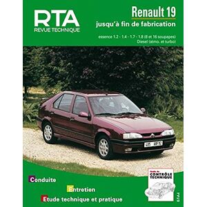 Revue technique automobile, n° 700.3. Renault 19 essence et diesel  e-t-a-i ETAI