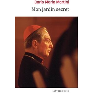 Mon jardin secret : meditations sur la priere Carlo Maria Martini Artege